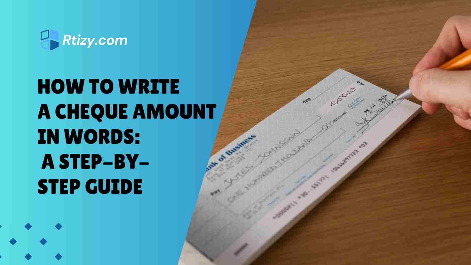 How to Write a Cheque Amount in Words